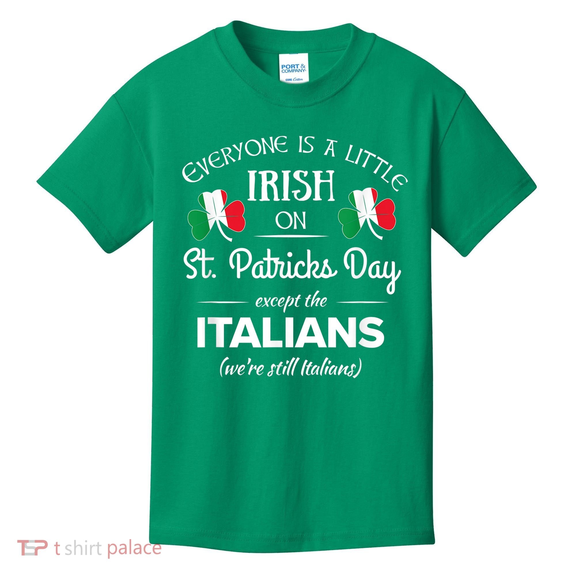 Funny Italian Pride Irish St. Patricks Day Italians Kids T-Shirt