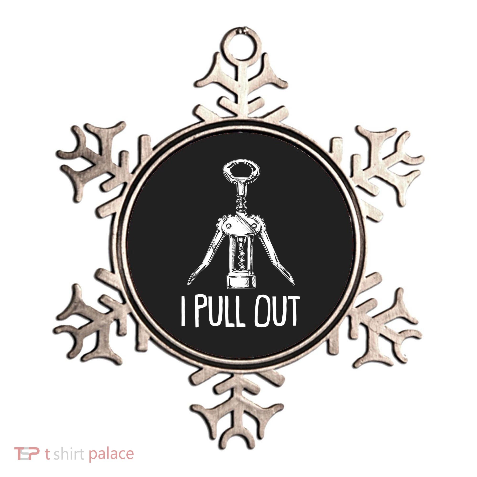Funny I Pull Out Wine Corkscrew Ornament