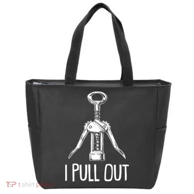 Funny I Pull Out Wine Corkscrew Tote Bag