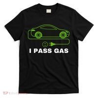 Funny I Pass Gas Electric Cars I Love EVs Funny Electric Vehicle Funny EV Driver T-Shirt thumb 0