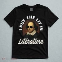 Funny I Put The Lit In Literature Gift Retro Funny Shakespeare Gift T-Shirt thumb 5