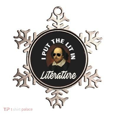Funny I Put The Lit In Literature Gift Retro Funny Shakespeare Gift Ornament