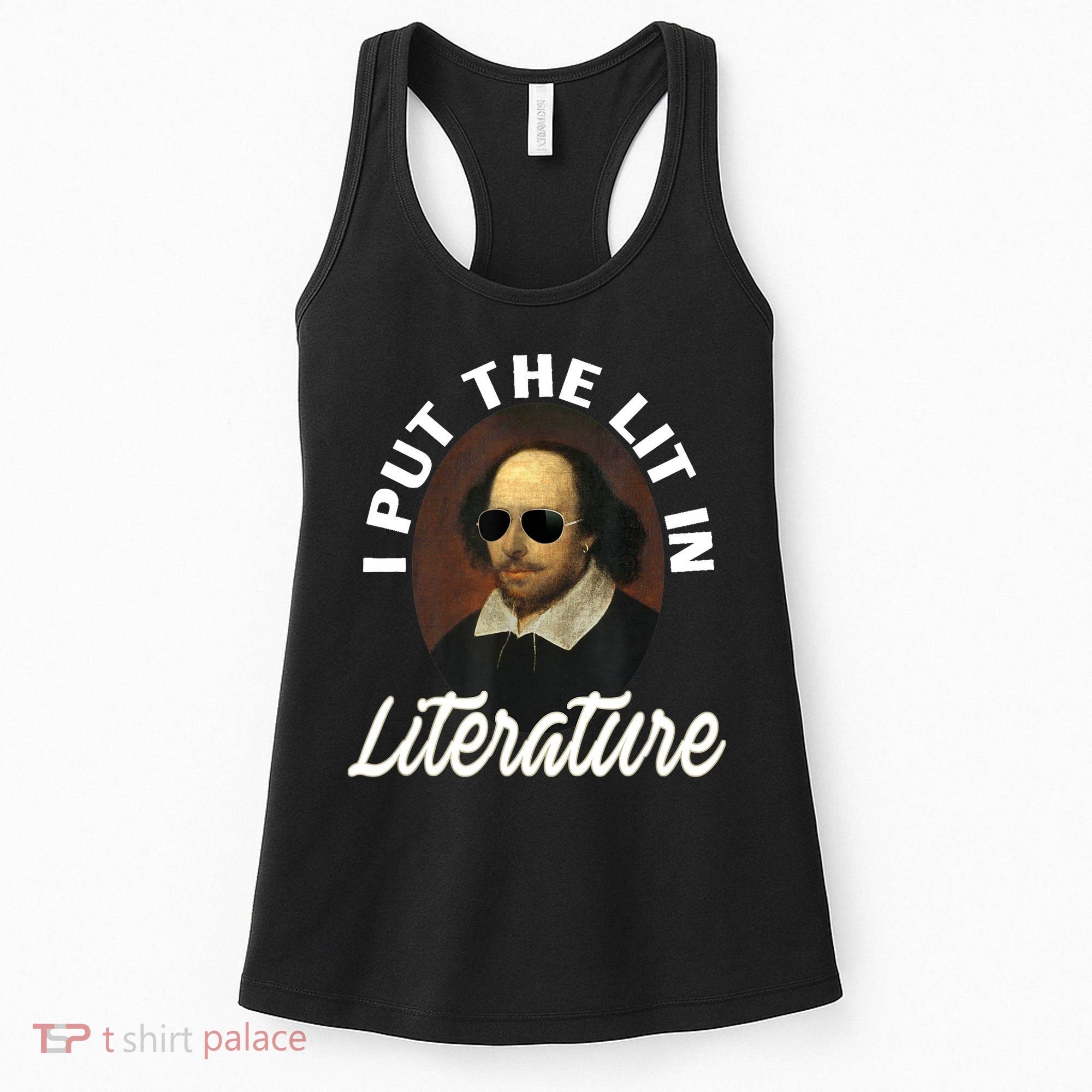 Funny I Put The Lit In Literature Gift Retro Funny Shakespeare Gift Women's Tank Top