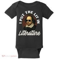 Funny I Put The Lit In Literature Gift Retro Funny Shakespeare Gift Baby Bodysuit thumb 0