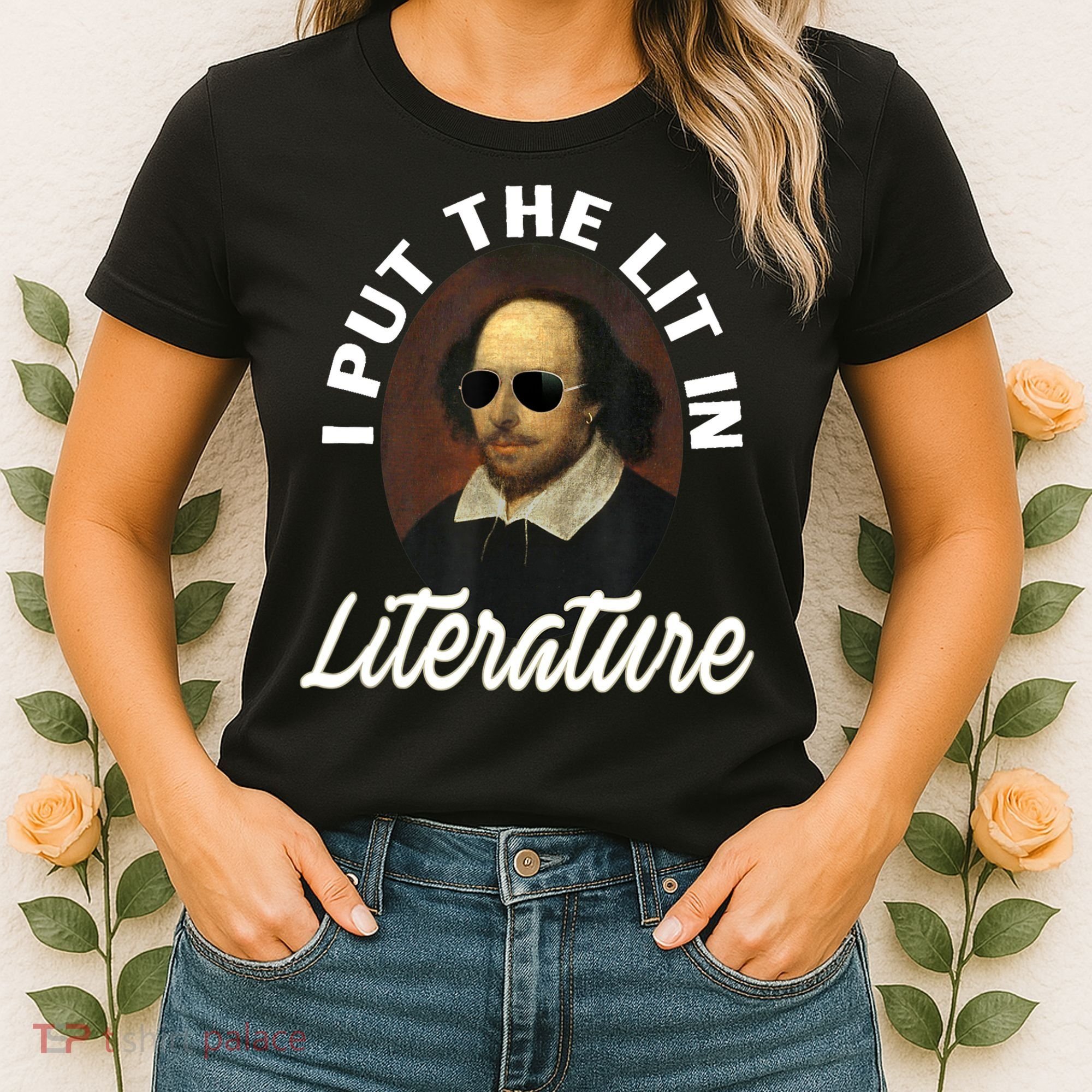 Funny I Put The Lit In Literature Gift Retro Funny Shakespeare Gift Women's T-Shirt