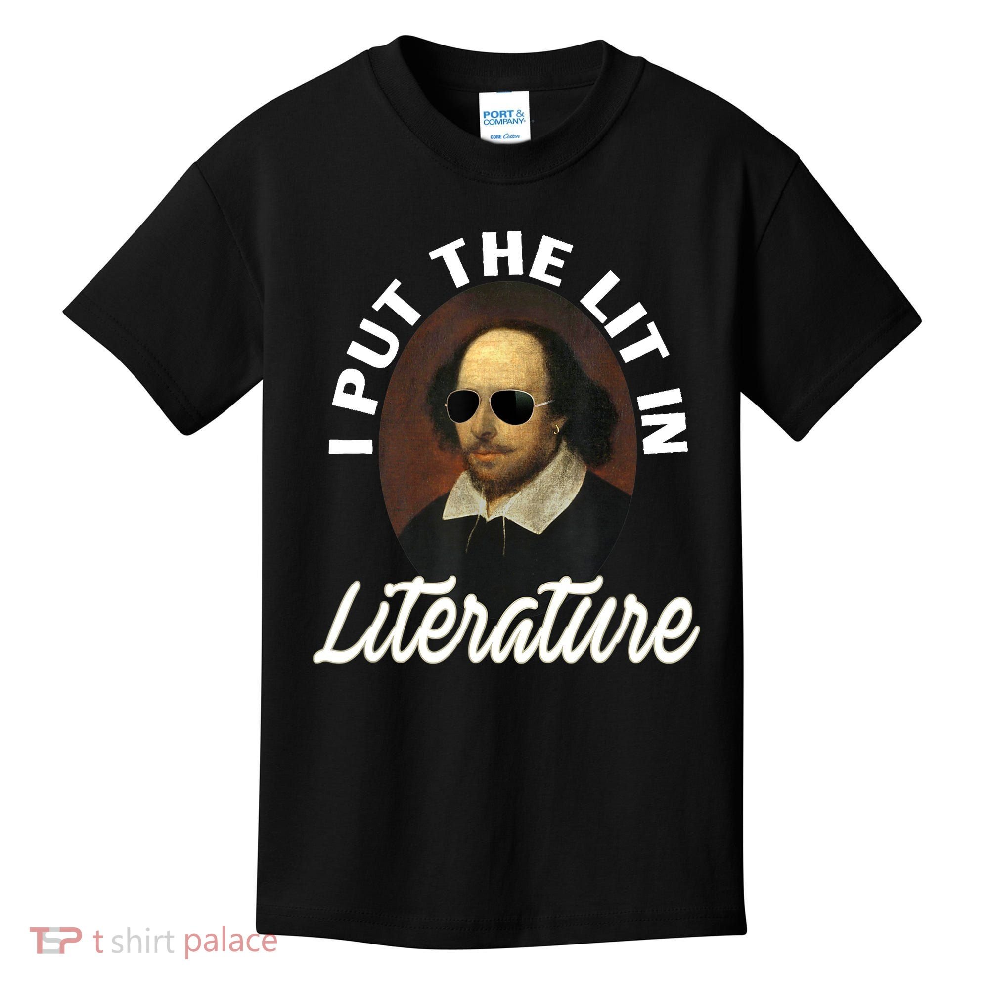 Funny I Put The Lit In Literature Gift Retro Funny Shakespeare Gift Kids T-Shirt