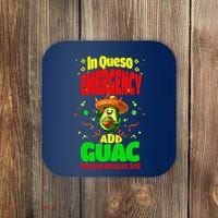 Funny In Queso Emergency Add Guac Coaster thumb 0