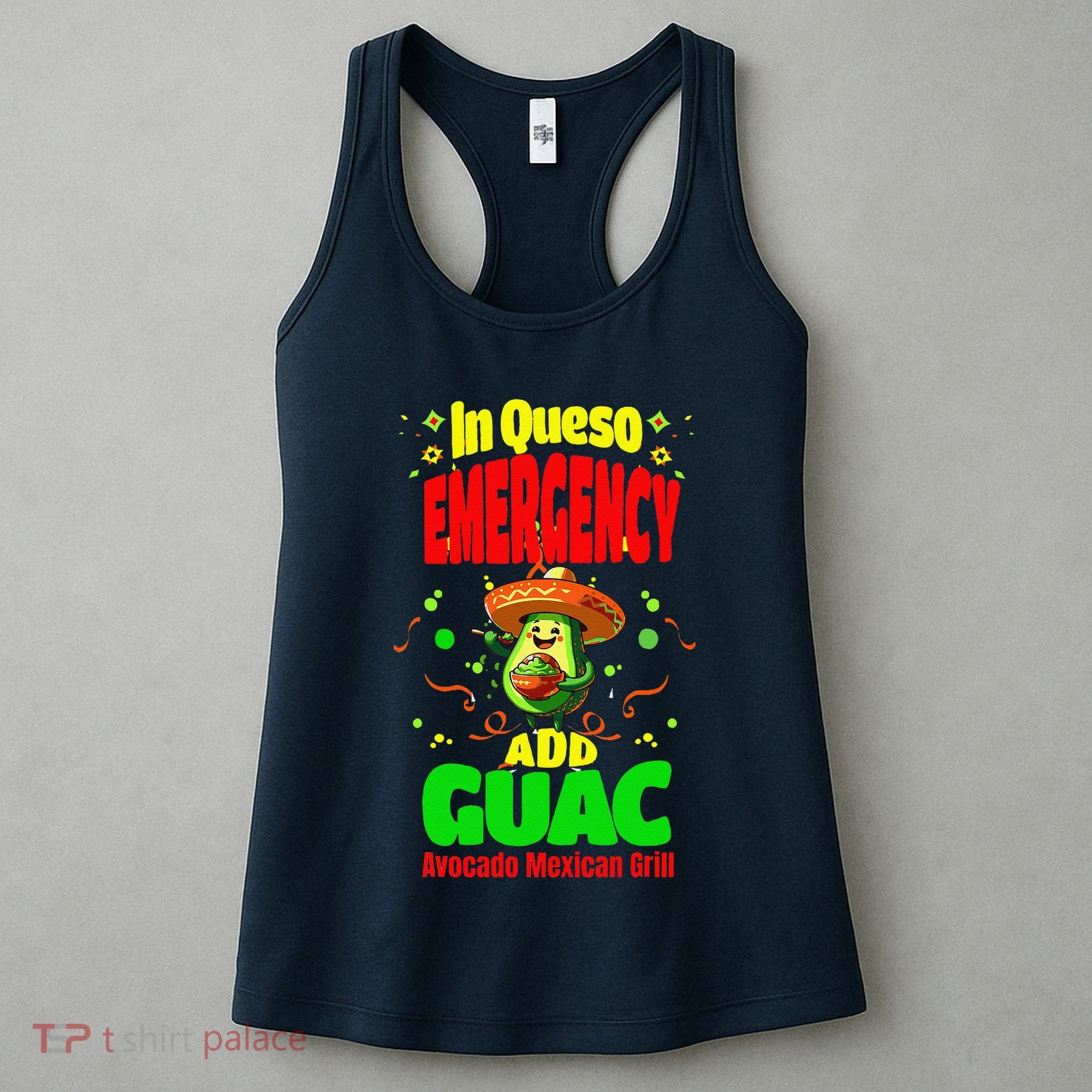 Funny In Queso Emergency Add Guac Women's Tank Top