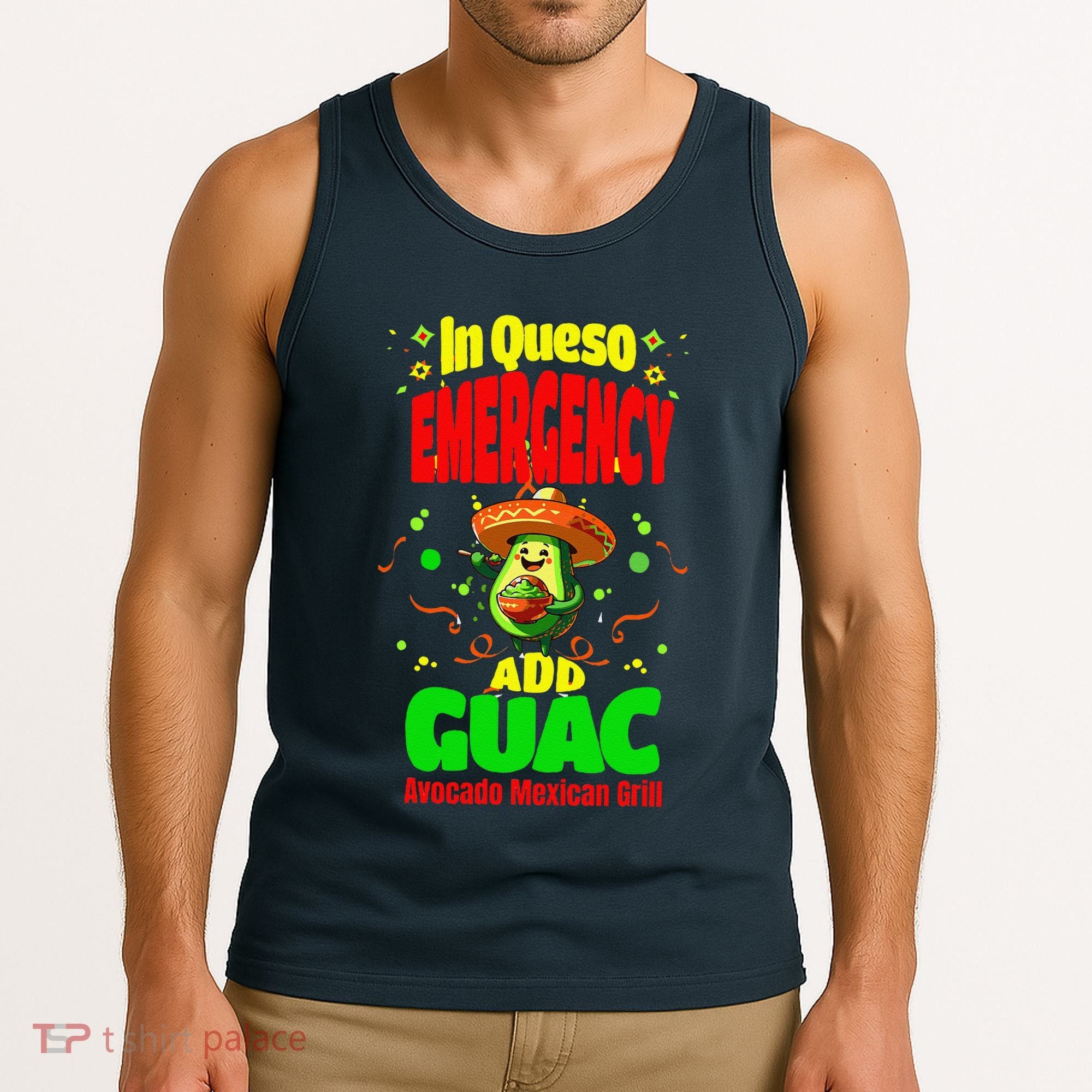 Funny In Queso Emergency Add Guac Tank Top