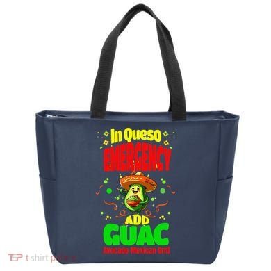 Funny In Queso Emergency Add Guac Tote Bag