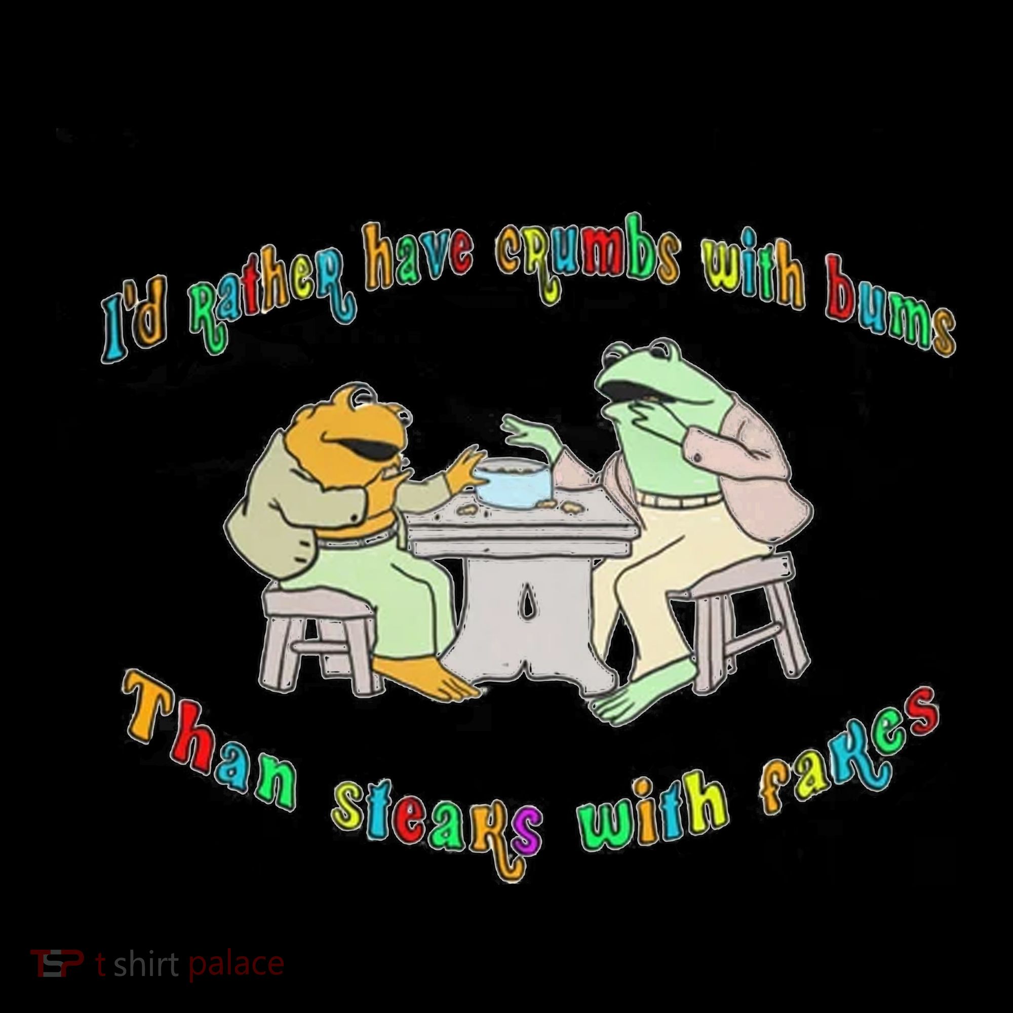 Frog I'd Rather Have Crumbs With Bums Coaster