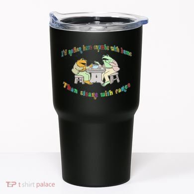 Frog I'd Rather Have Crumbs With Bums Tumbler