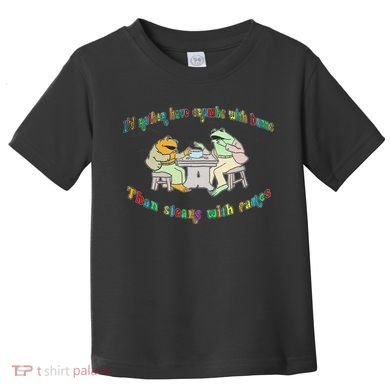 Frog I'd Rather Have Crumbs With Bums Toddler T-Shirt