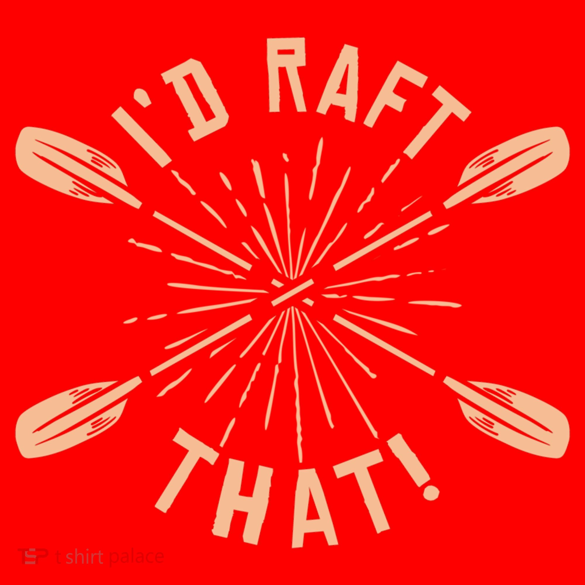 Funny I'd Raft That River Paddling White Water Rafting Gift Santa Hat