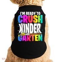 Funny I'm Ready To Crush Kindergarten Back To School Doggie Tank thumb 0