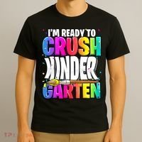 Funny I'm Ready To Crush Kindergarten Back To School T-Shirt thumb 3