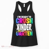 Funny I'm Ready To Crush Kindergarten Back To School Women's Tank Top thumb 0