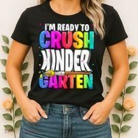 Funny I'm Ready To Crush Kindergarten Back To School Women's T-Shirt thumb 2