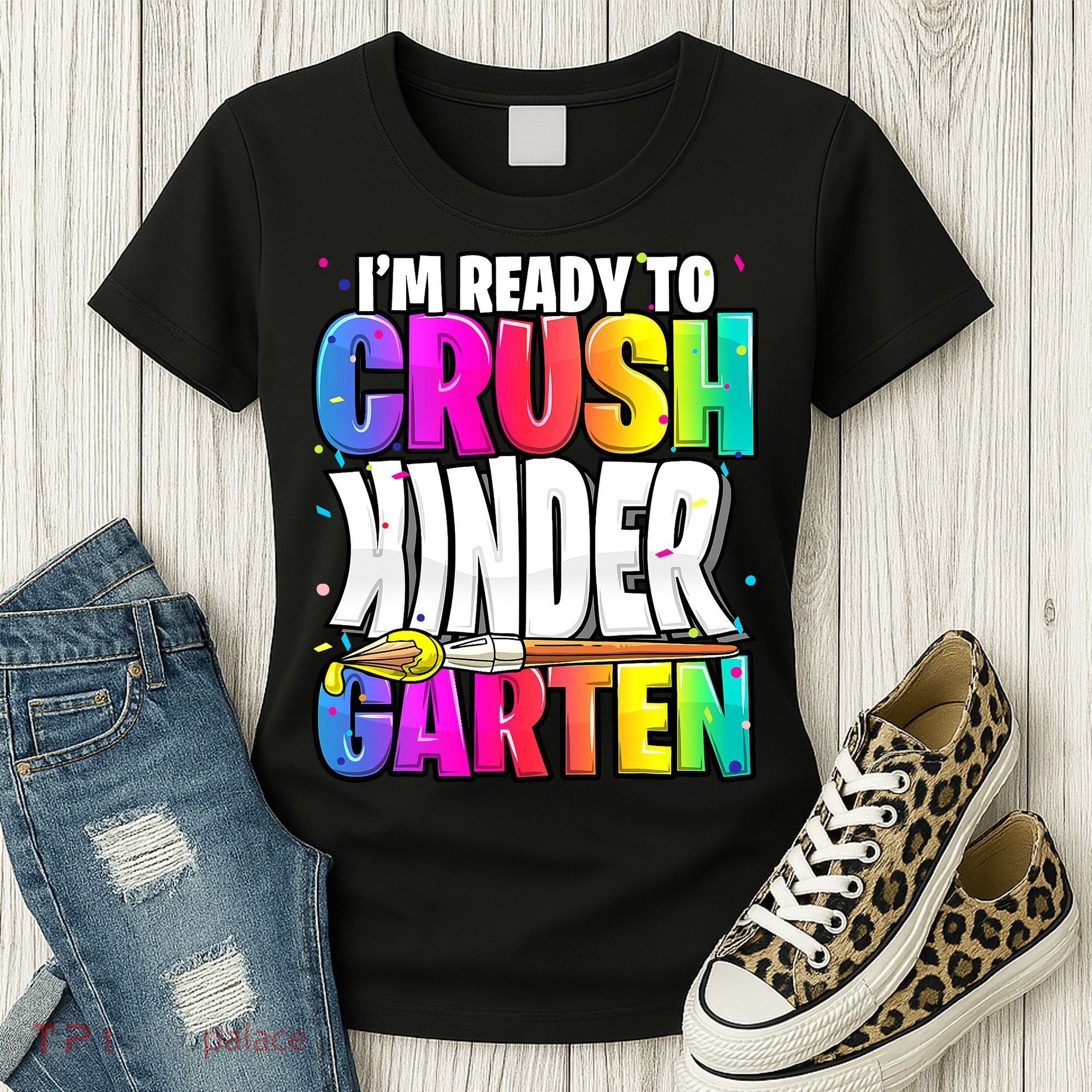 Funny I'm Ready To Crush Kindergarten Back To School Women's T-Shirt