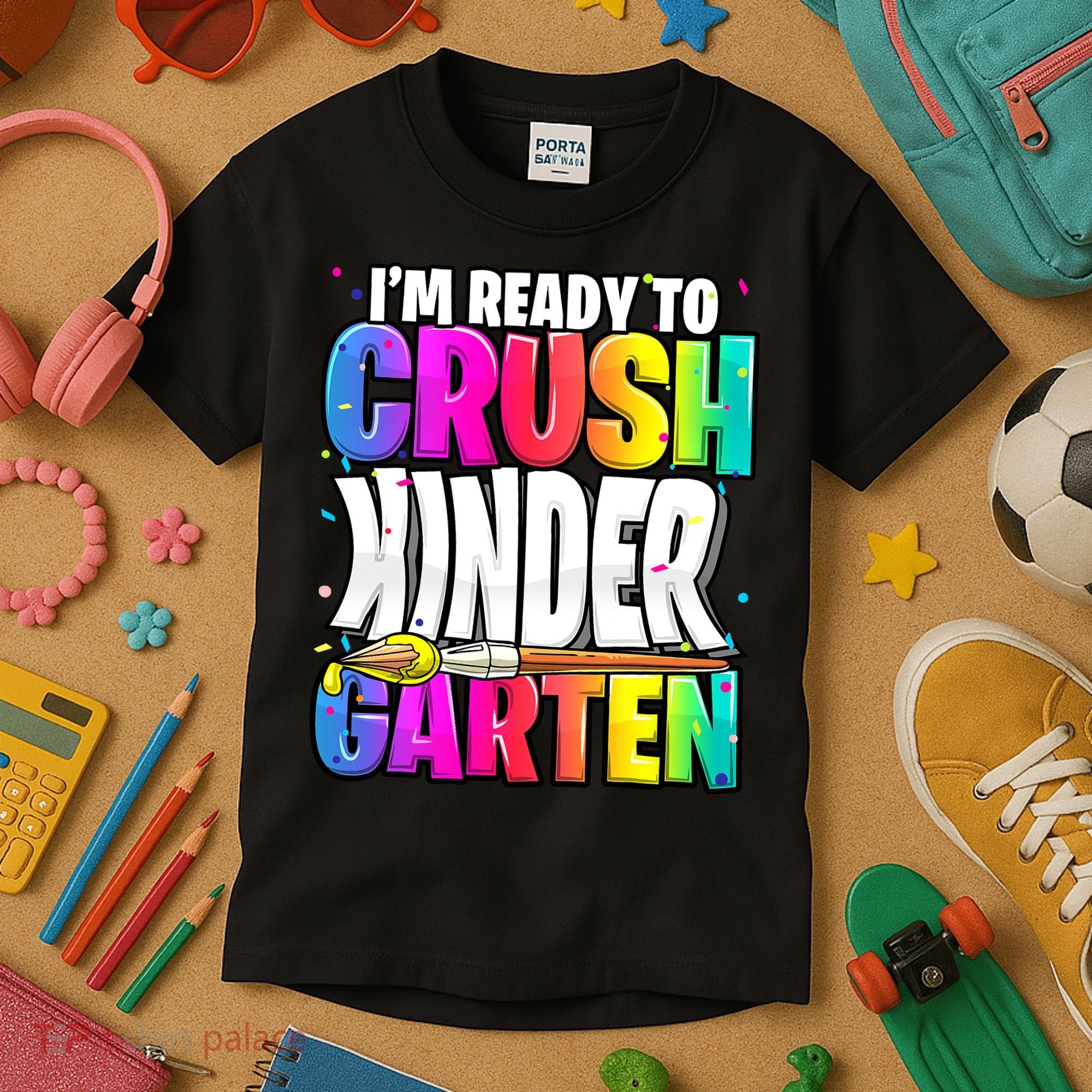Funny I'm Ready To Crush Kindergarten Back To School Kids T-Shirt