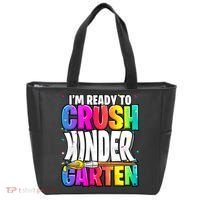 Funny I'm Ready To Crush Kindergarten Back To School Tote Bag thumb 0
