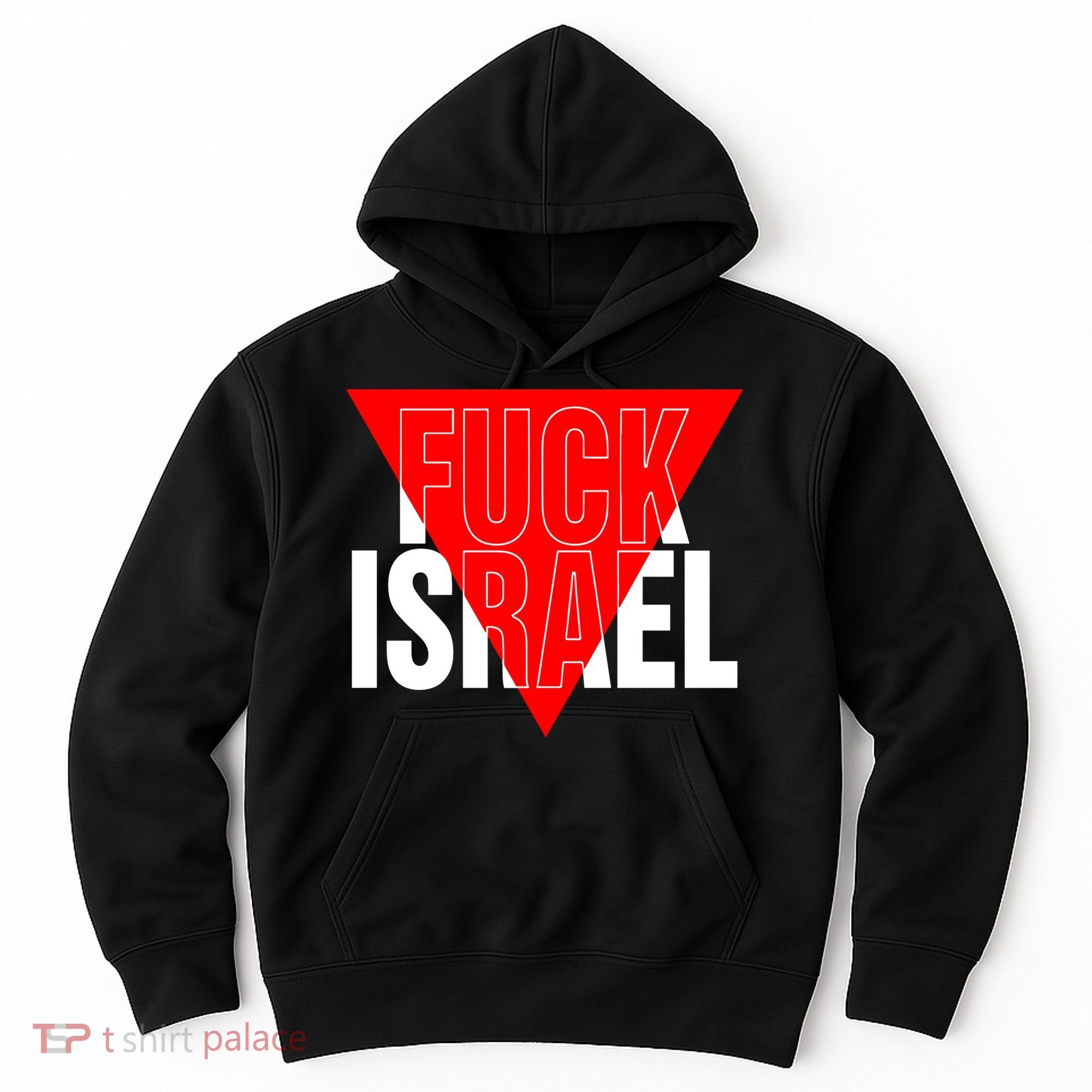 Fuck Israel Red Triangle Hoodie