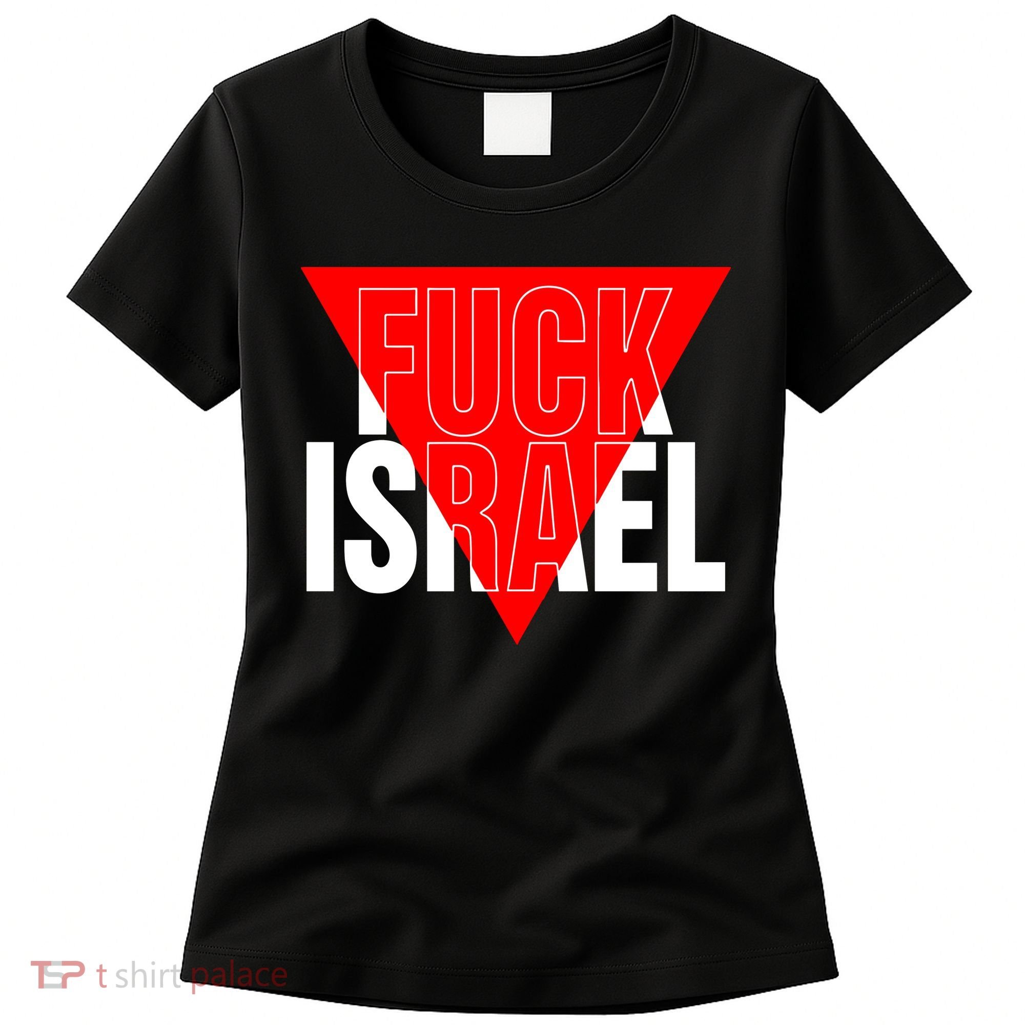 Fuck Israel Red Triangle Women's T-Shirt