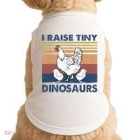 Funny I Raise Tiny Dinosaurs Chicken Joke Farmer Men Women Doggie Tank thumb 0