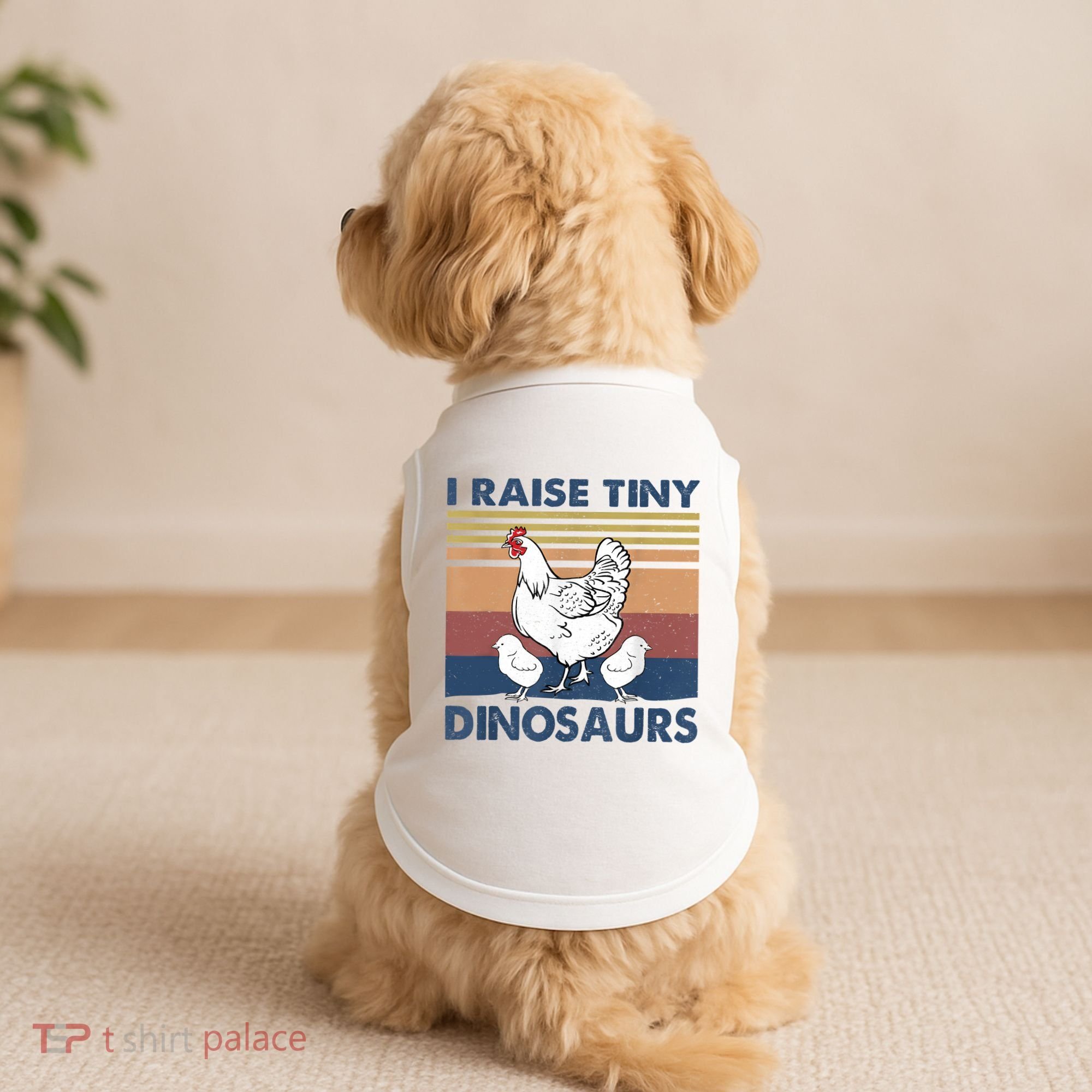 Funny I Raise Tiny Dinosaurs Chicken Joke Farmer Men Women Doggie Tank