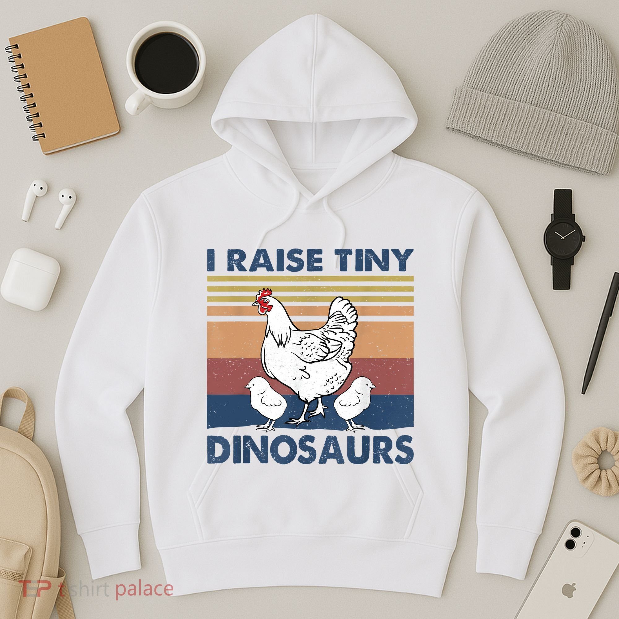 Funny I Raise Tiny Dinosaurs Chicken Joke Farmer Men Women Hoodie