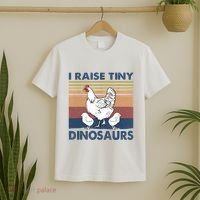 Funny I Raise Tiny Dinosaurs Chicken Joke Farmer Men Women T-Shirt thumb 2