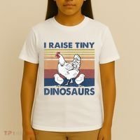 Funny I Raise Tiny Dinosaurs Chicken Joke Farmer Men Women T-Shirt thumb 4