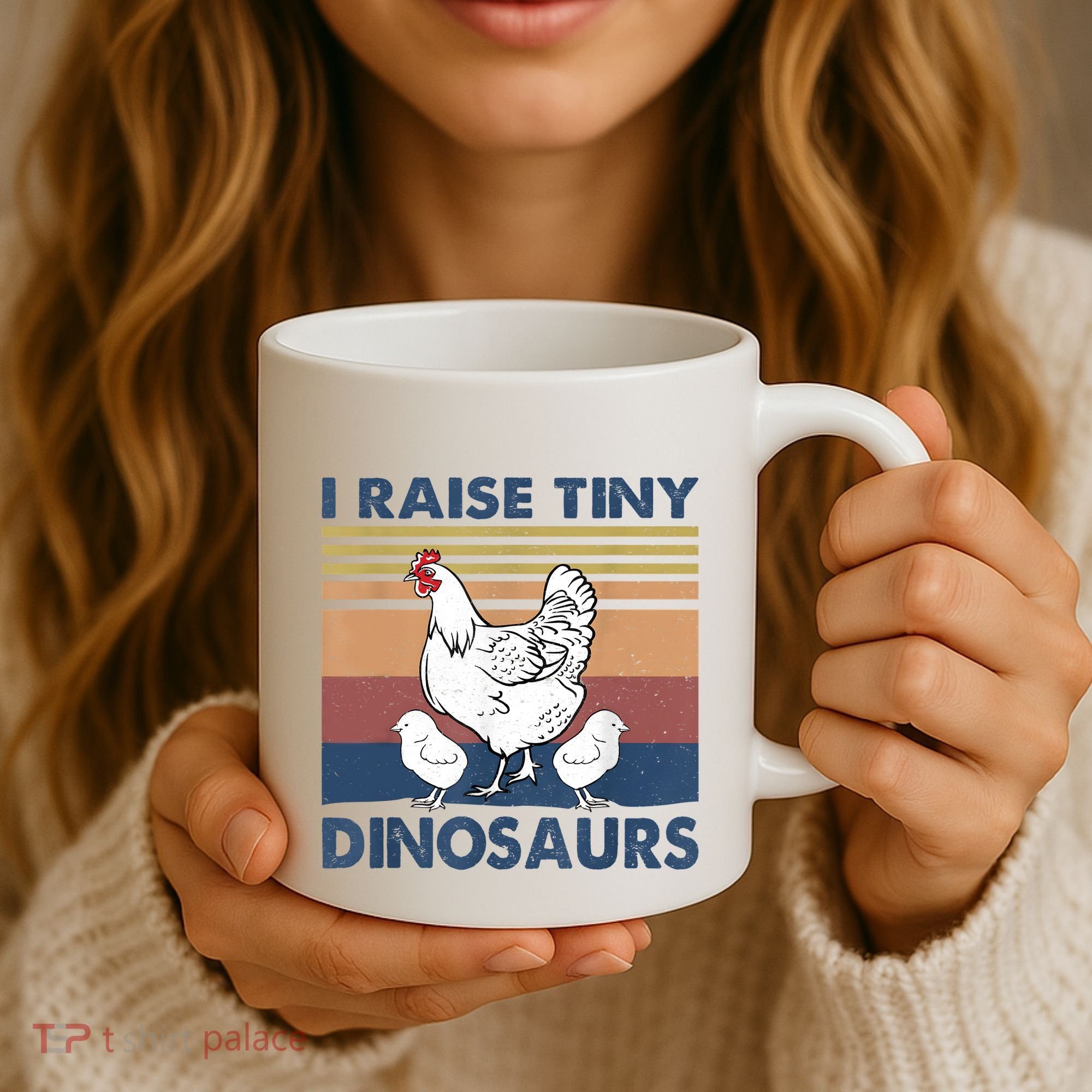 Funny I Raise Tiny Dinosaurs Chicken Joke Farmer Men Women Coffee Mug