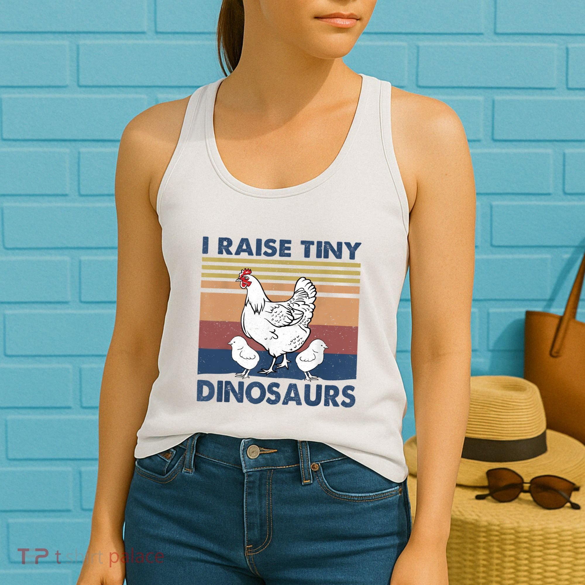 Funny I Raise Tiny Dinosaurs Chicken Joke Farmer Men Women Women's Tank Top
