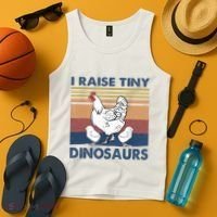 Funny I Raise Tiny Dinosaurs Chicken Joke Farmer Men Women Tank Top thumb 4