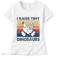 Funny I Raise Tiny Dinosaurs Chicken Joke Farmer Men Women Women's T-Shirt thumb 0