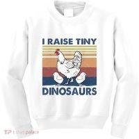 Funny I Raise Tiny Dinosaurs Chicken Joke Farmer Men Women Kids Sweatshirt thumb 0