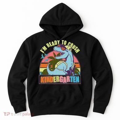 Funny I'm Ready To Crush Kindergarten Retro Dinosaur Hoodie