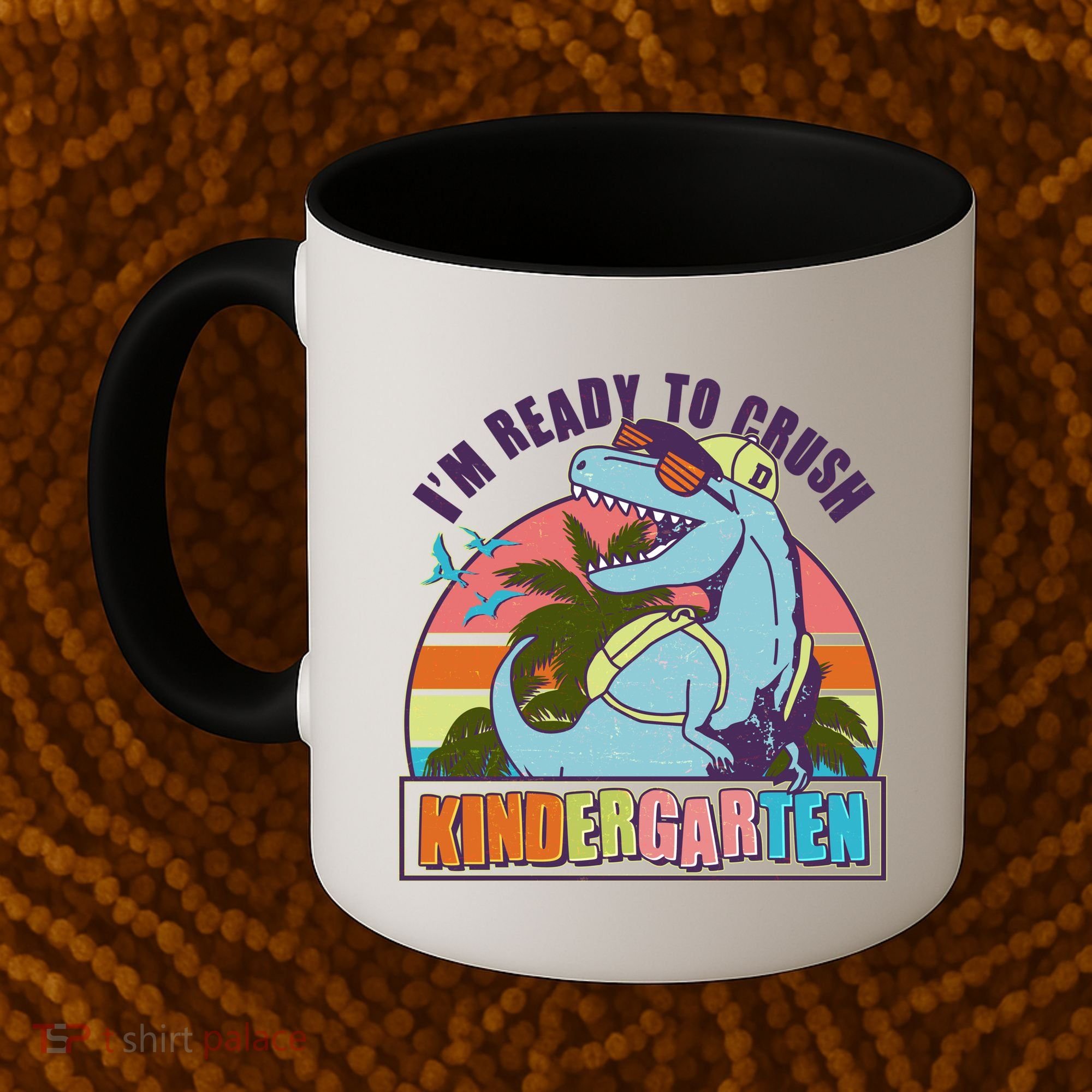 Funny I'm Ready To Crush Kindergarten Retro Dinosaur Coffee Mug