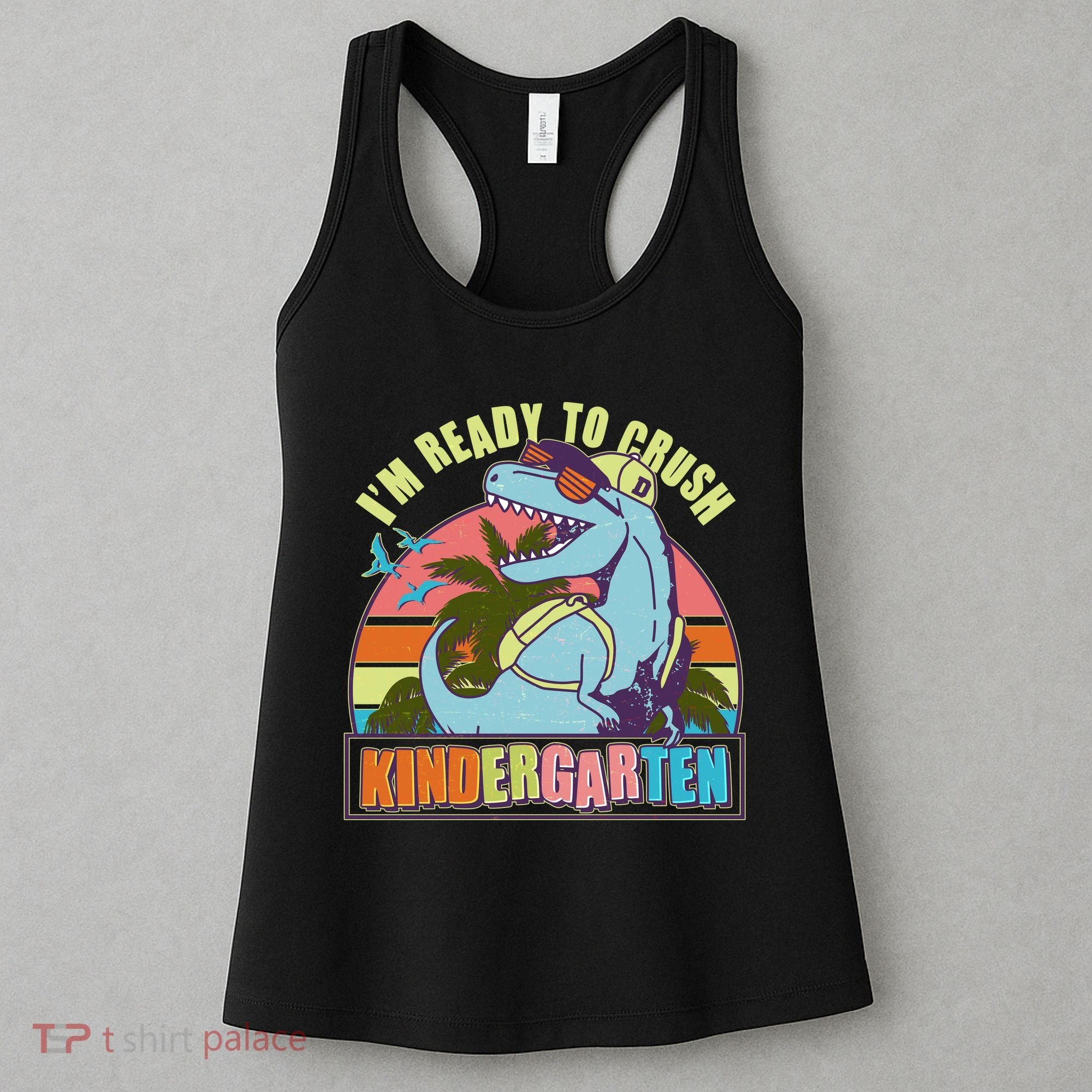 Funny I'm Ready To Crush Kindergarten Retro Dinosaur Women's Tank Top