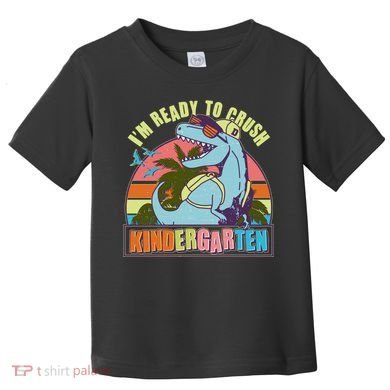 Funny I'm Ready To Crush Kindergarten Retro Dinosaur Toddler T-Shirt