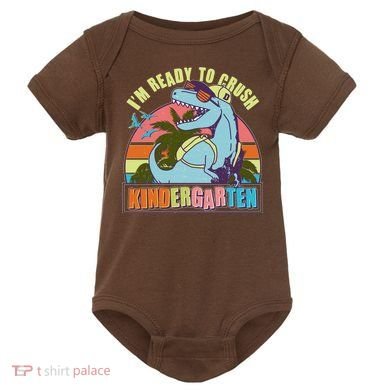Funny I'm Ready To Crush Kindergarten Retro Dinosaur Baby Bodysuit
