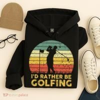 Funny Id Rather Be Golfing Hoodie thumb 4