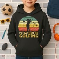 Funny Id Rather Be Golfing Kids Hoodie thumb 2