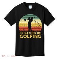 Funny Id Rather Be Golfing Kids T-Shirt thumb 0
