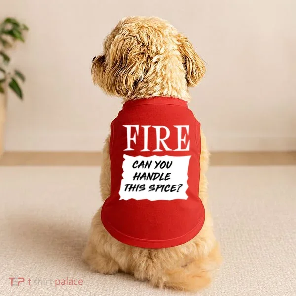 Fire Can You Handle This Spice Doggie Tank