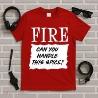 Fire Can you Handle This Spice? T-Shirt thumb 5