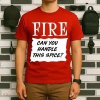 Fire Can you Handle This Spice? T-Shirt thumb 6
