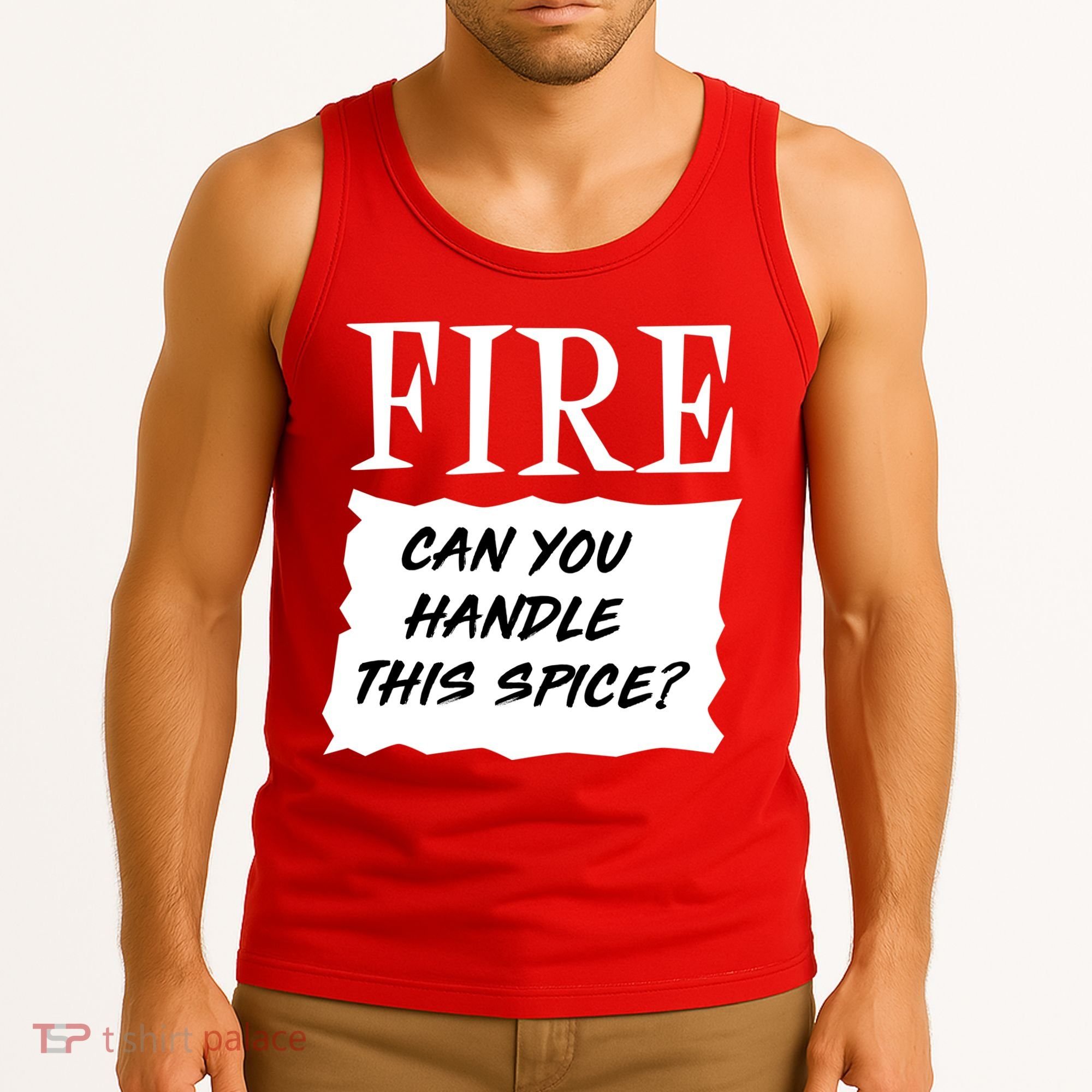 Fire Can You Handle This Spice Tank Top