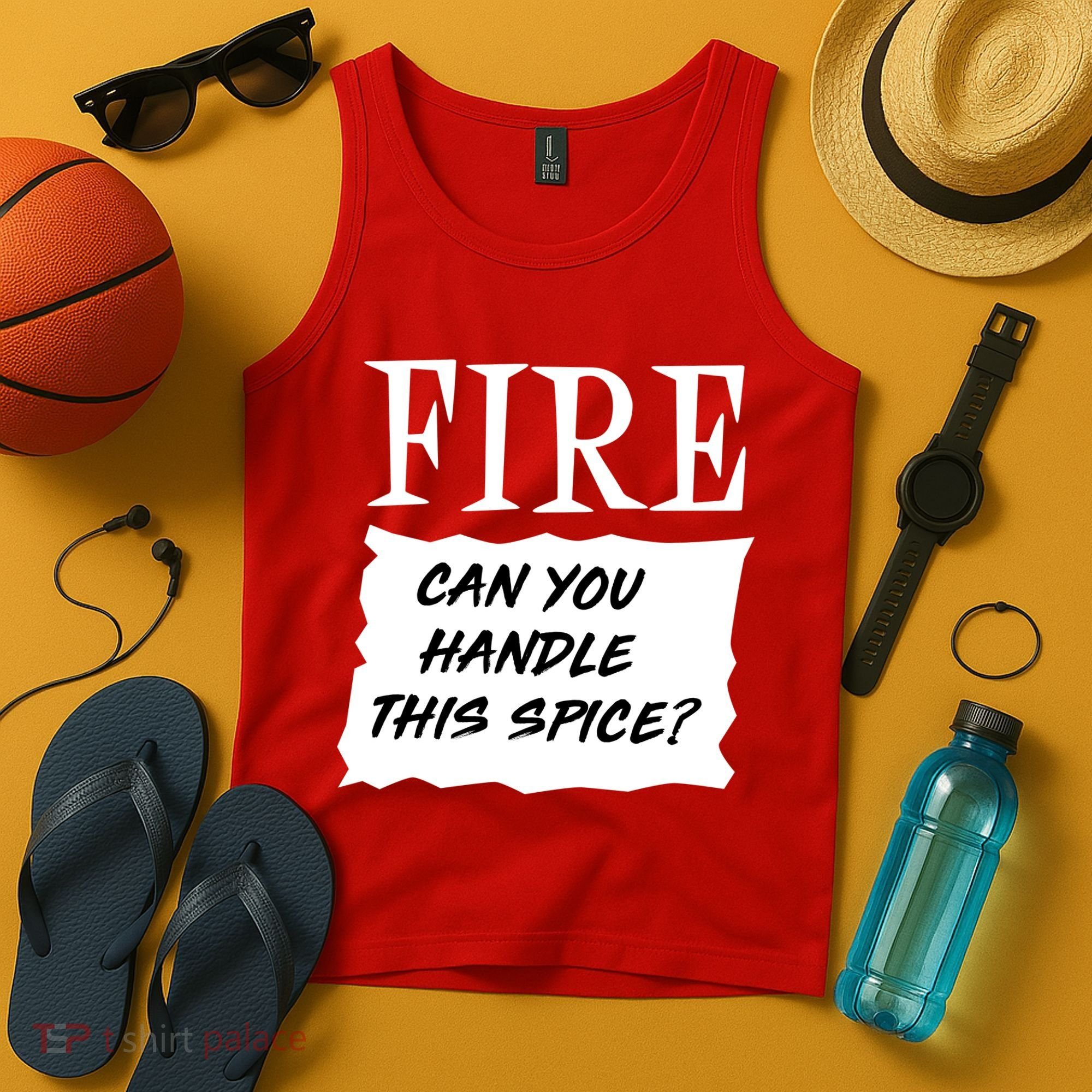 Fire Can You Handle This Spice Tank Top